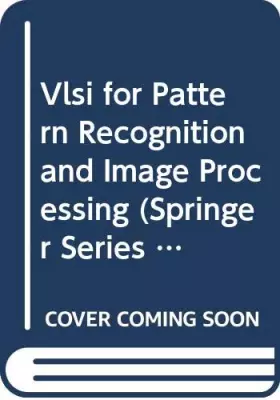 Couverture du produit · Vlsi for Pattern Recognition and Image Processing