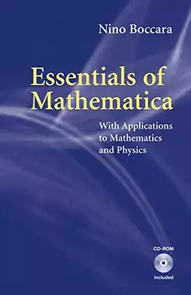 Couverture du produit · Essentials of Mathematica: With Applications to Mathematics and Physics
