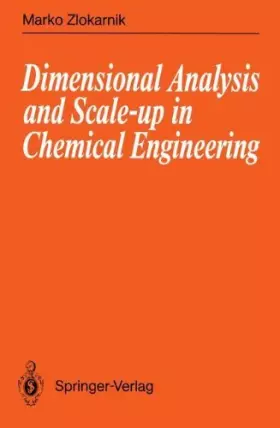 Couverture du produit · Dimensional Analysis and Scale-Up in Chemical Engineering