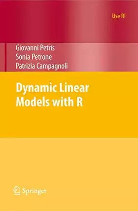 Couverture du produit · Dynamic Linear Models with R (Use R!)