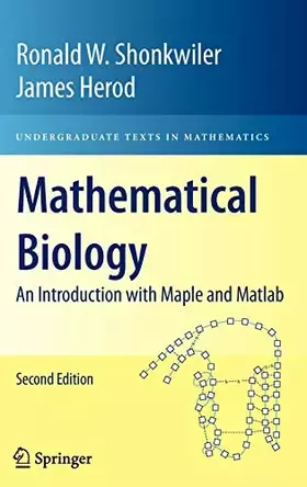 Couverture du produit · Mathematical Biology: An Introduction With Maple and Matlab