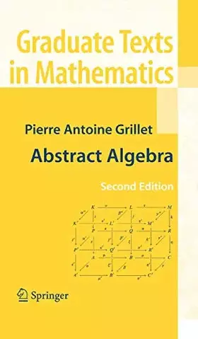 Couverture du produit · Abstract Algebra (Graduate Texts in Mathematics, 242)