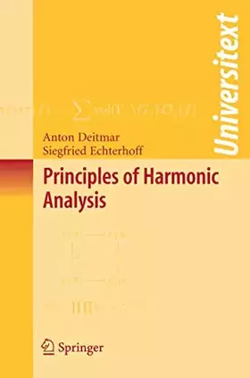 Couverture du produit · Principles of Harmonic Analysis (Universitext)