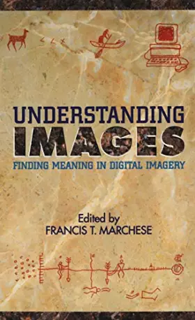 Couverture du produit · Understanding Images: Finding Meaning in Digital Imagery