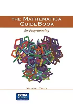 Couverture du produit · The Mathematica Guidebook for Programming: Concepts, Examples and Applications