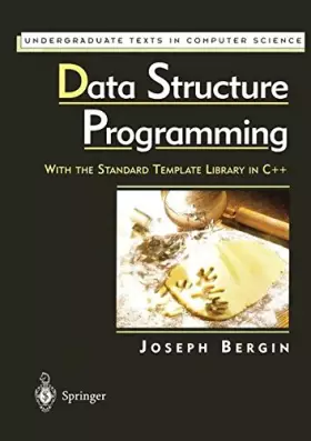 Couverture du produit · DATA STRUCTURE PROGRAMMING.: With the Standard Template Library in C++, édition en anglais