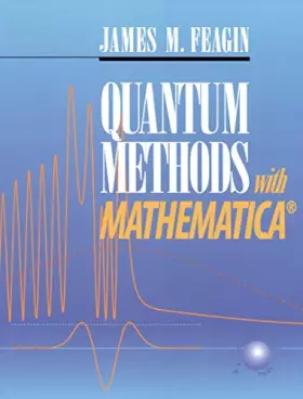 Couverture du produit · Quantum Methods with Mathematica®