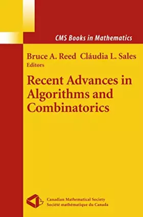 Couverture du produit · Recent Advances in Algorithms and Combinatorics (CMS Books in Mathematics)