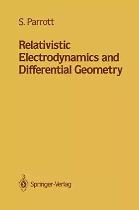Couverture du produit · Relativistic Electrodynamics and Differential Geometry