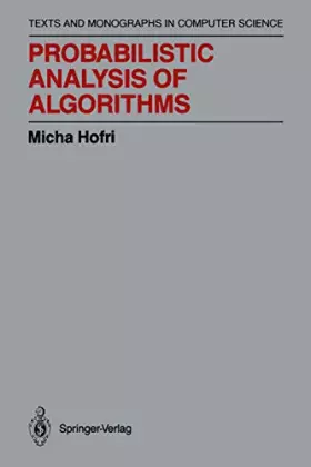 Couverture du produit · Probabilistic Analysis of Algorithms: On Computing Methodologies for Computer Algorithms Performance Evaluation