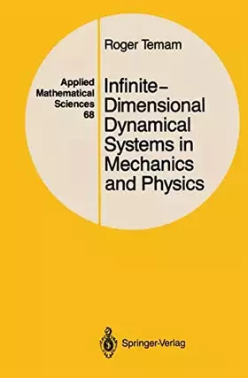 Couverture du produit · Infinite-Dimensional Dynamical Systems in Mechanics and Physics (Applied Mathematical Sciences)