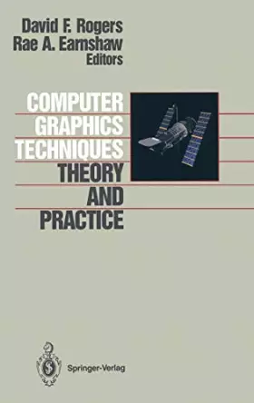 Couverture du produit · Computer Graphics Techniques: Theory and Practice