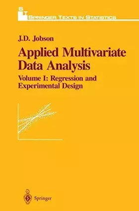 Couverture du produit · Applied Multivariate Data Analysis: Regression and Experimental Design