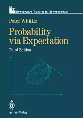 Couverture du produit · Probability Via Expectation (Springer Texts in Statistics)