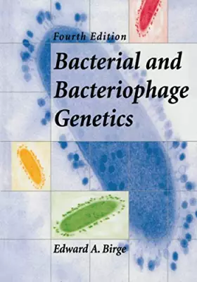 Couverture du produit · Bacterial and Bacteriophage Genetics
