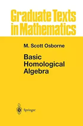 Couverture du produit · Basic Homological Algebra (Graduate Texts in Mathematics, 196)