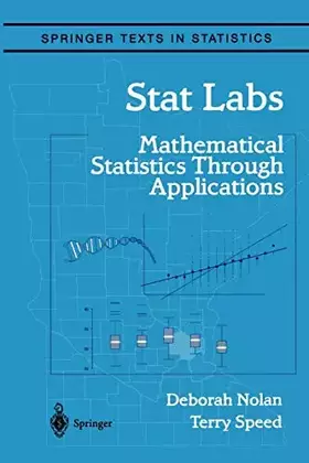 Couverture du produit · Stat Labs: Mathematical Statistics Through Applications