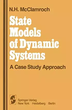 Couverture du produit · State Models of Dynamic Systems: A Case Study Approach