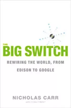 Couverture du produit · The Big Switch – Our New Digital Destiny