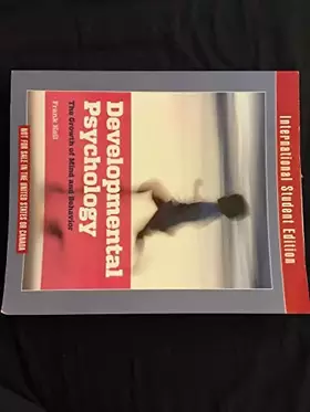Couverture du produit · Developmental Psychology: The Growth of Mind and Behavior