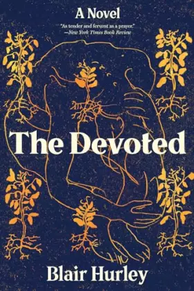 Couverture du produit · The Devoted: A Novel