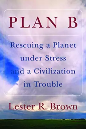 Couverture du produit · Plan B – Rescuing a Planet and a Civilization in Trouble