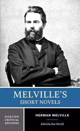 Couverture du produit · Melville's Short Novels: Authoritative Texts, Contexts, Criticism