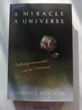 Couverture du produit · A Miracle, a Universe: Settling Accounts with Torturers