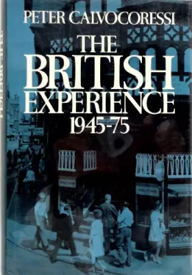 Couverture du produit · The British experience, 1945-75