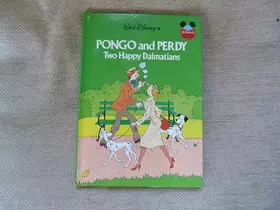Couverture du produit · Pongo and Perdy, Two Happy Dalmatians