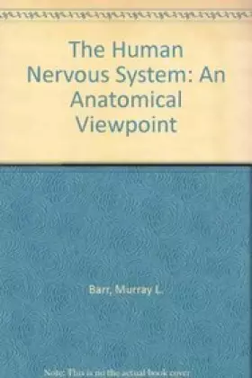 Couverture du produit · The Human Nervous System: An Anatomical Viewpoint