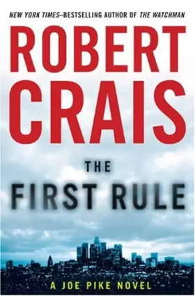 Couverture du produit · The First Rule: A Joe Pike Novel