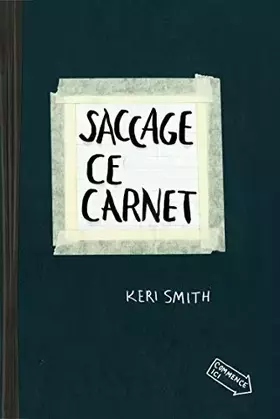 Couverture du produit · Saccage ce carnet