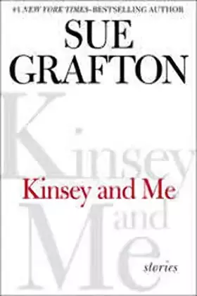 Couverture du produit · Kinsey and Me: Stories