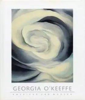 Couverture du produit · Georgia O'Keeffe: American and Modern