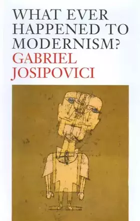 Couverture du produit · What Ever Happened to Modernism?