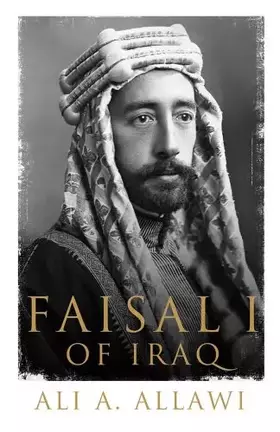 Couverture du produit · Faisal I of Iraq