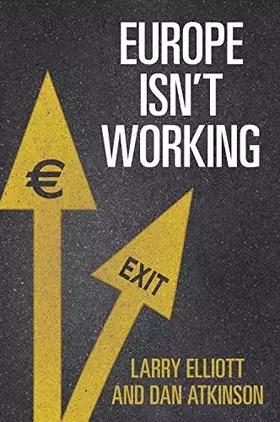 Couverture du produit · Europe Isn't Working