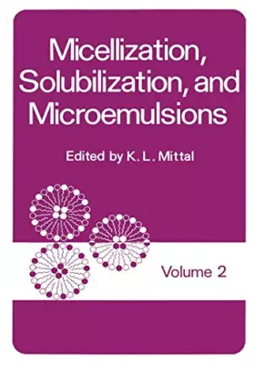 Couverture du produit · Micellization, Solubilization, and Microemulsions, Vol. 2