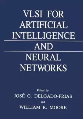 Couverture du produit · VLSI for Artificial Intelligence and Neural Networks