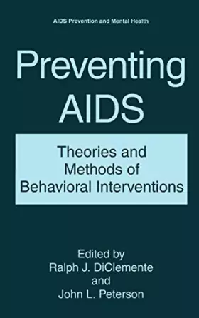 Couverture du produit · Preventing AIDS: Theories and Methods of Behavioral Interventions