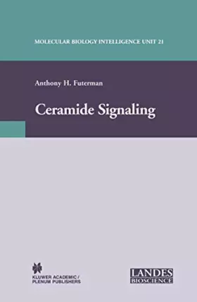 Couverture du produit · Ceramide Signaling (Molecular Biology Intelligence Unit)