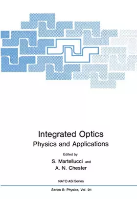 Couverture du produit · Integrated Optics: Physics and Applications