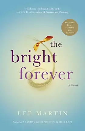 Couverture du produit · The Bright Forever: A Novel