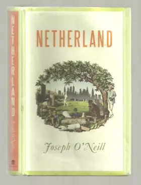Couverture du produit · Netherland: A Novel