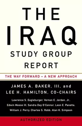 Couverture du produit · The Iraq Study Group Report: The Way Forward - A New Approach