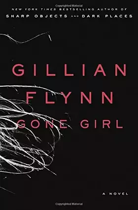 Couverture du produit · Gone Girl: A Novel