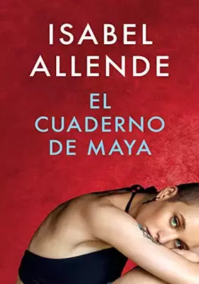 Couverture du produit · El cuaderno de Maya: Una novela