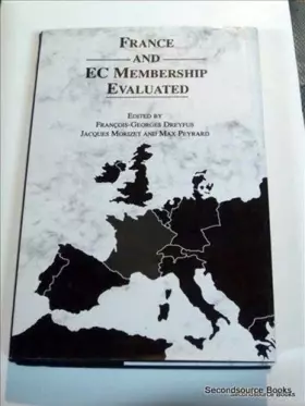 Couverture du produit · France and Ec Membership Evaluated (E C MEMBERSHIP EVALUATED SERIES)