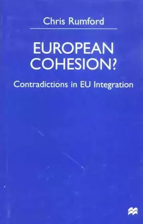 Couverture du produit · European Cohesion?: Contradictions in Eu Integration